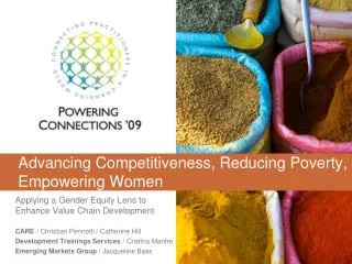 Advancing Competitiveness, Reducing Poverty, Empowering Women