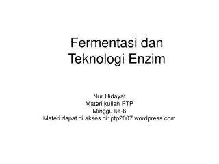 Fermentasi dan Teknologi Enzim