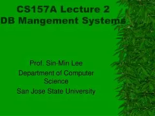 CS157A Lecture 2 DB Mangement Systems