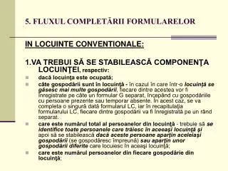 5 fluxul complet rii formularelor