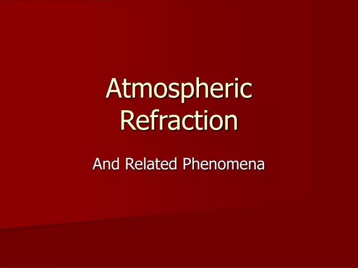 atmospheric refraction
