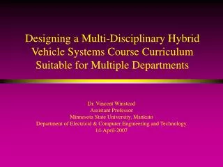 Designing a Multi-Disciplinary Hybrid Vehicle Systems Course Curriculum Suitable for Multiple Departments