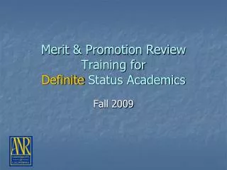 Merit &amp; Promotion Review Training for Definite Status Academics