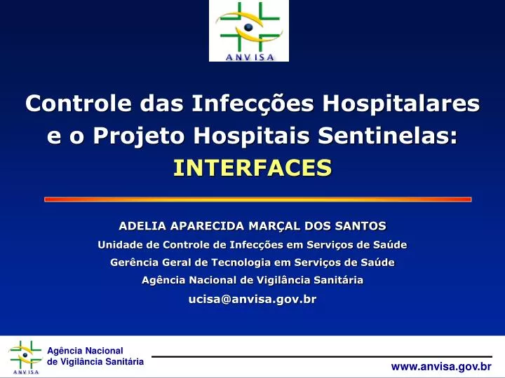 controle das infec es hospitalares e o projeto hospitais sentinelas interfaces