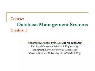 Course: Database Management Systems Credits: 3