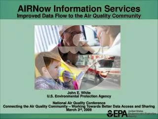 AIRNow Information Services Improved Data Flow to the Air Quality Community