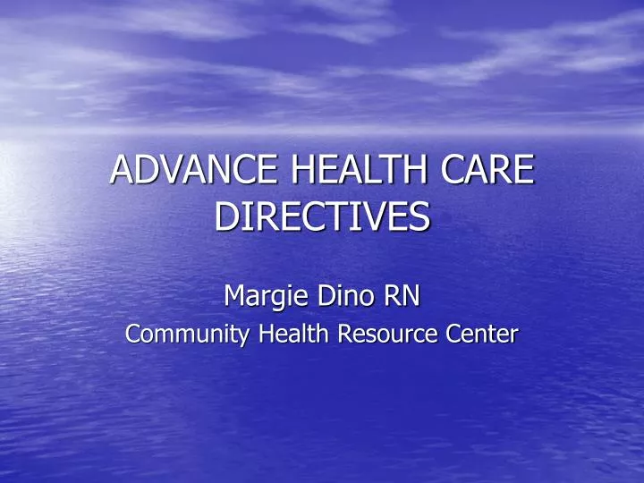 advance health care directives
