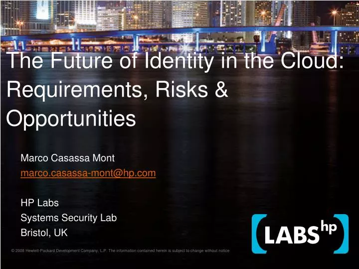 the future of identity in the cloud requirements risks opportunities