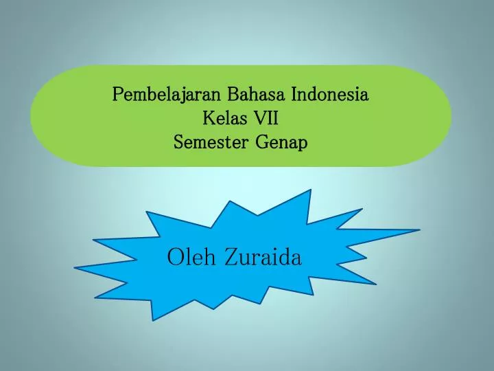 pembelajaran bahasa indonesia kelas vii semester genap