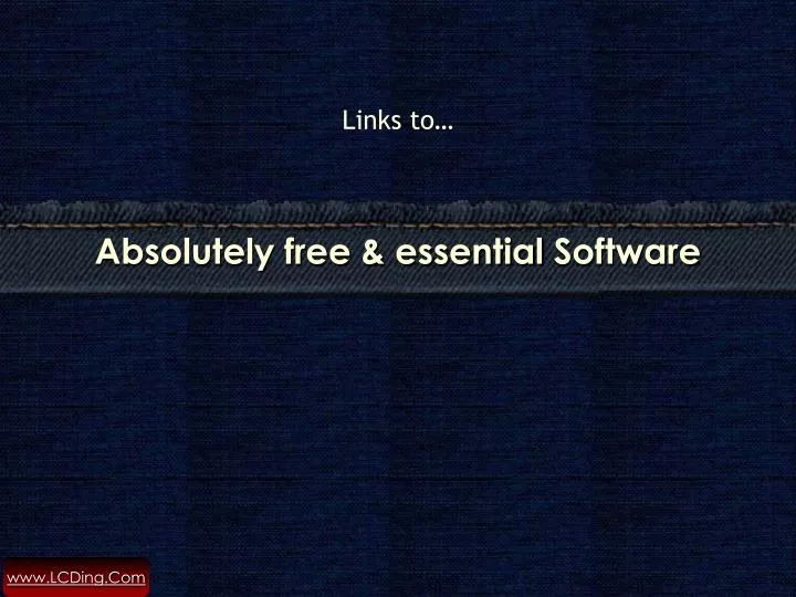 absolutely free essential software