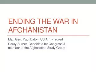 Ending the War in Afghanistan