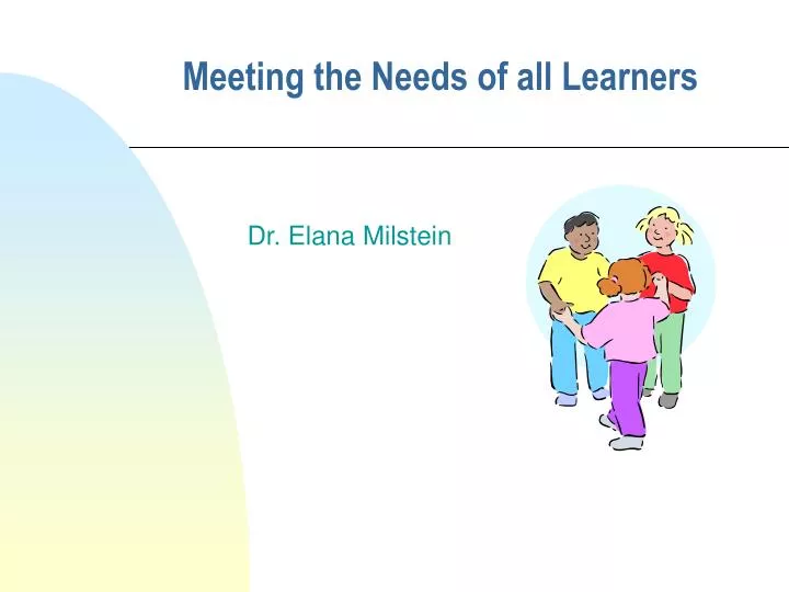 meeting the needs of all learners