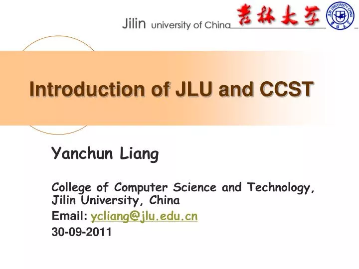 introduction of jlu and ccst