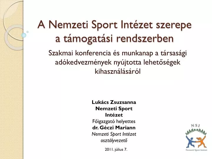 a nemzeti sport int zet szerepe a t mogat si rendszerben