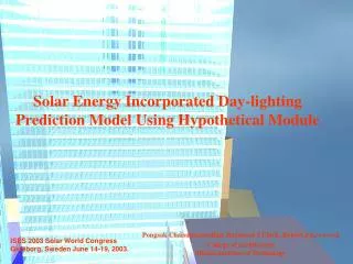 Solar Energy Incorporated Day-lighting Prediction Model Using Hypothetical Module