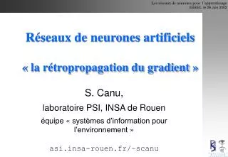 Réseaux de neurones artificiels « la rétropropagation du gradient »