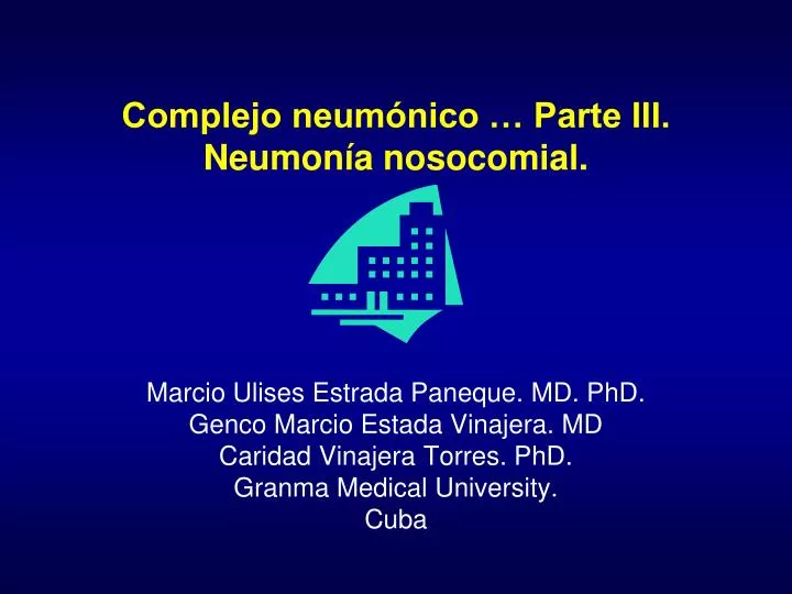 complejo neum nico parte iii neumon a nosocomial
