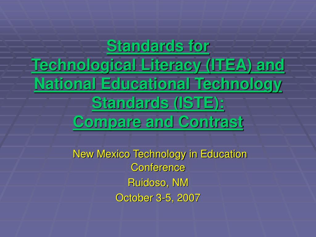 PPT - Standards for Technological Literacy (ITEA) and National ...