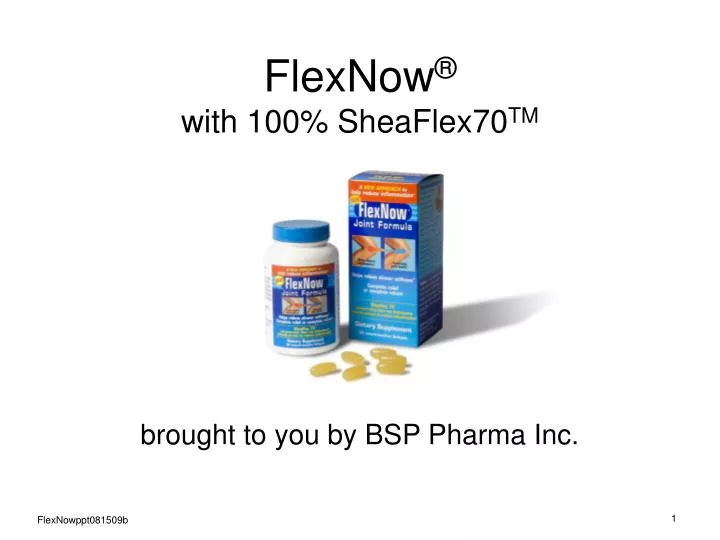 flexnow with 100 sheaflex70 tm