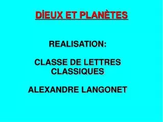 d eux et plan tes