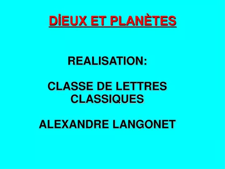 d eux et plan tes