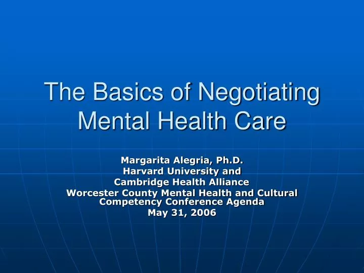 the basics of negotiating mental health care