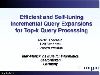 Efficient and Self-tuning Incremental Query Expansions for Top-k Query Processing