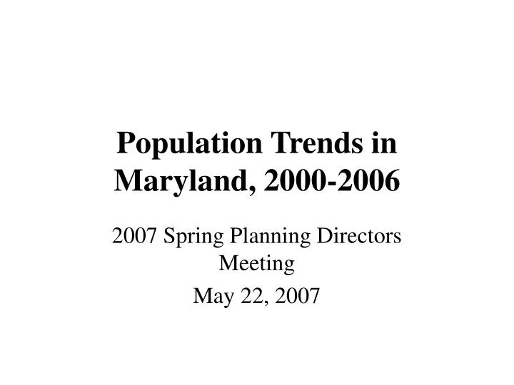 population trends in maryland 2000 2006