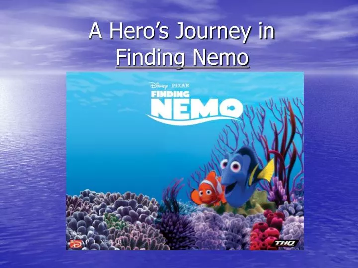 a hero s journey in finding nemo