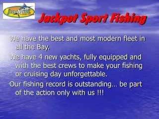 Jackpot Sport Fishing