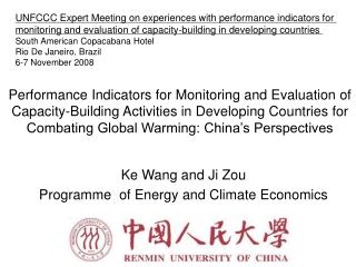 Ke Wang and Ji Zou Programme of Energy and Climate Economics