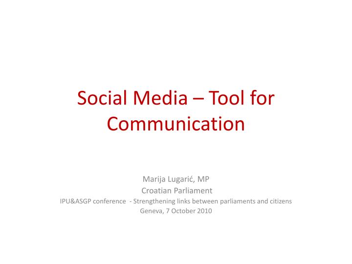 social m edia tool for communication