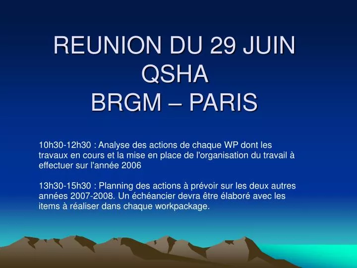 reunion du 29 juin qsha brgm paris