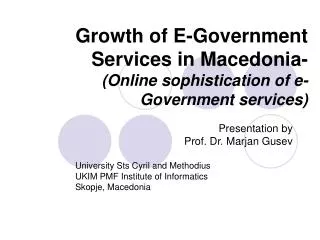 Growth of E-Government Services in Macedonia- (Online sophistication of e-Government services)