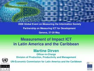 2008 Global Event on Measuring the Information Society Partnership on Measuring ICT for Development Geneva, 27-29 May