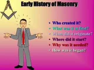 Early History of Masonry
