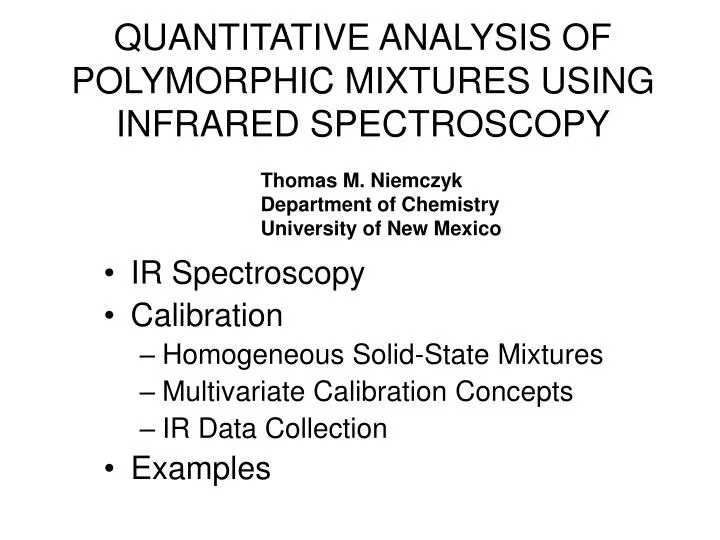 quantitative analysis of polymorphic mixtures using infrared spectroscopy