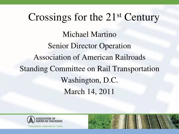 crossings for the 21 st century