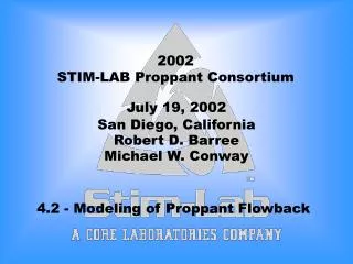 2002 STIM-LAB Proppant Consortium