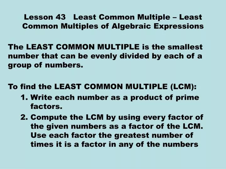 lesson 43 least common multiple least common multiples of algebraic expressions