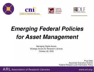 Emerging Federal Policies for Asset Management