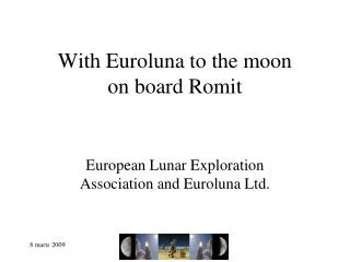 With Euroluna to the moon on board Romit