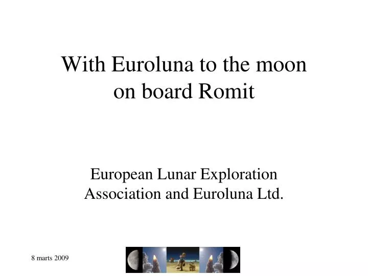 with euroluna to the moon on board romit