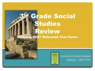 3 rd Grade Social Studies Review Includes 2007 Released Test Items