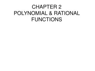 CHAPTER 2 POLYNOMIAL &amp; RATIONAL FUNCTIONS