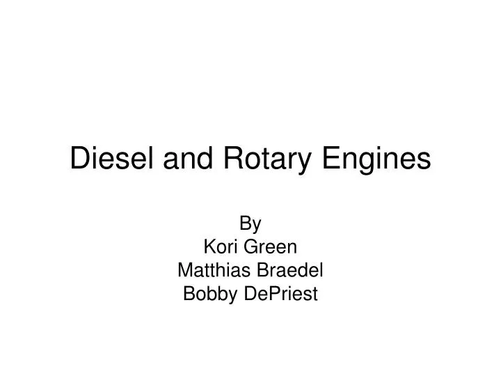 diesel and rotary engines