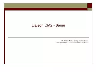 Liaison CM2 - 6ème