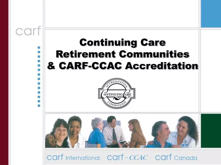 continuing care retirement communities carf ccac accreditation