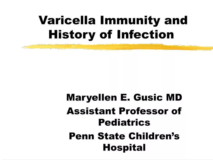 varicella immunity and history of infection
