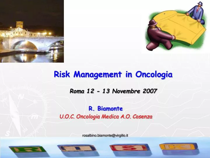 risk management in oncologia roma 12 13 novembre 2007